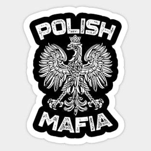 Polish Mafia Poland Polish Eagle Polska Dyngus Day Sticker